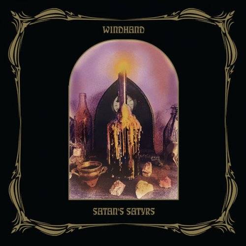 Windhand : Windhand - Satan's Satyrs Windhand : Windhand - Satan's Satyrs